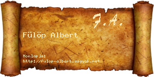 Fülöp Albert névjegykártya